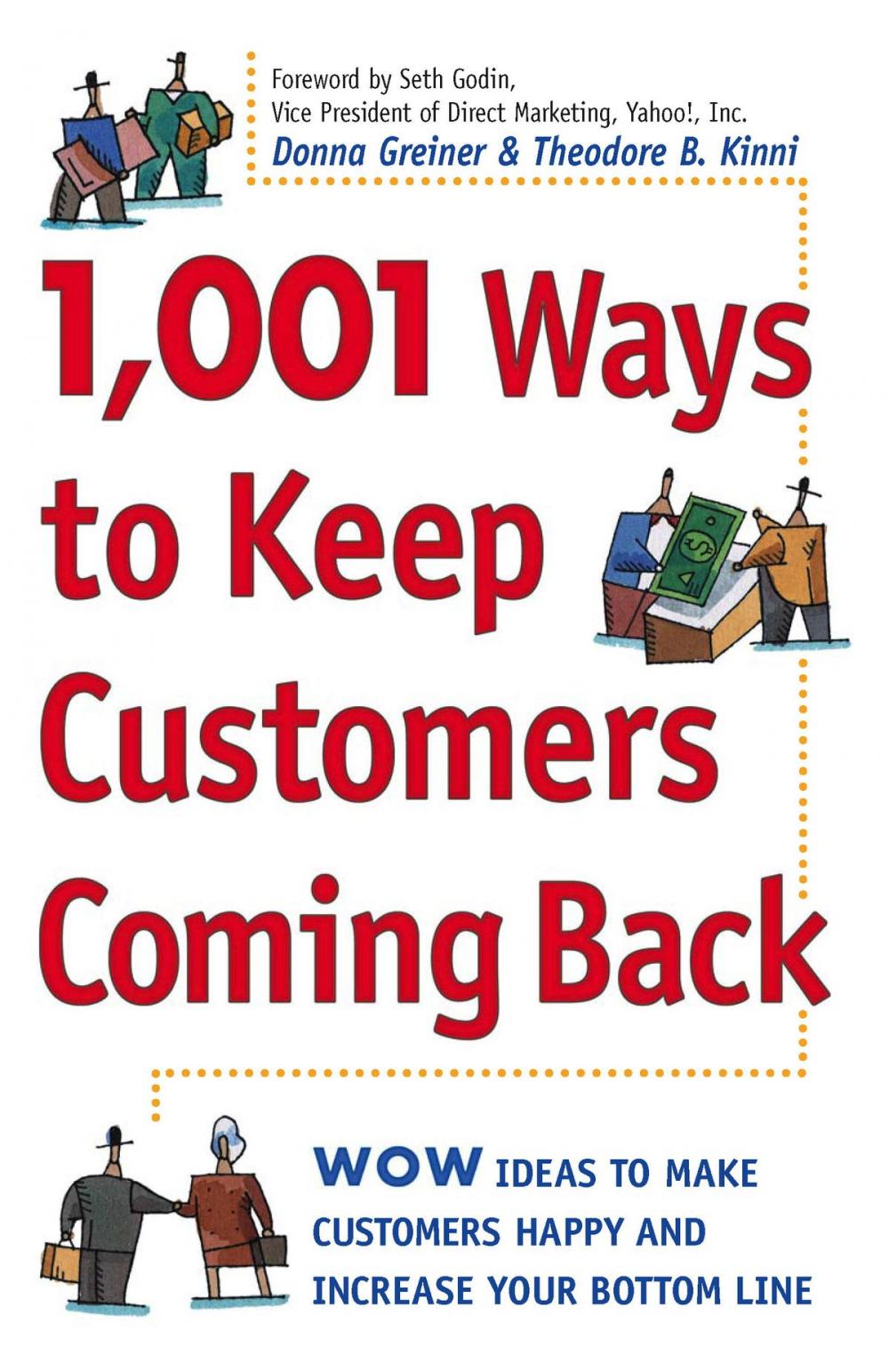 Big bigCover of 1,001 Ways to Keep Customers Coming Back