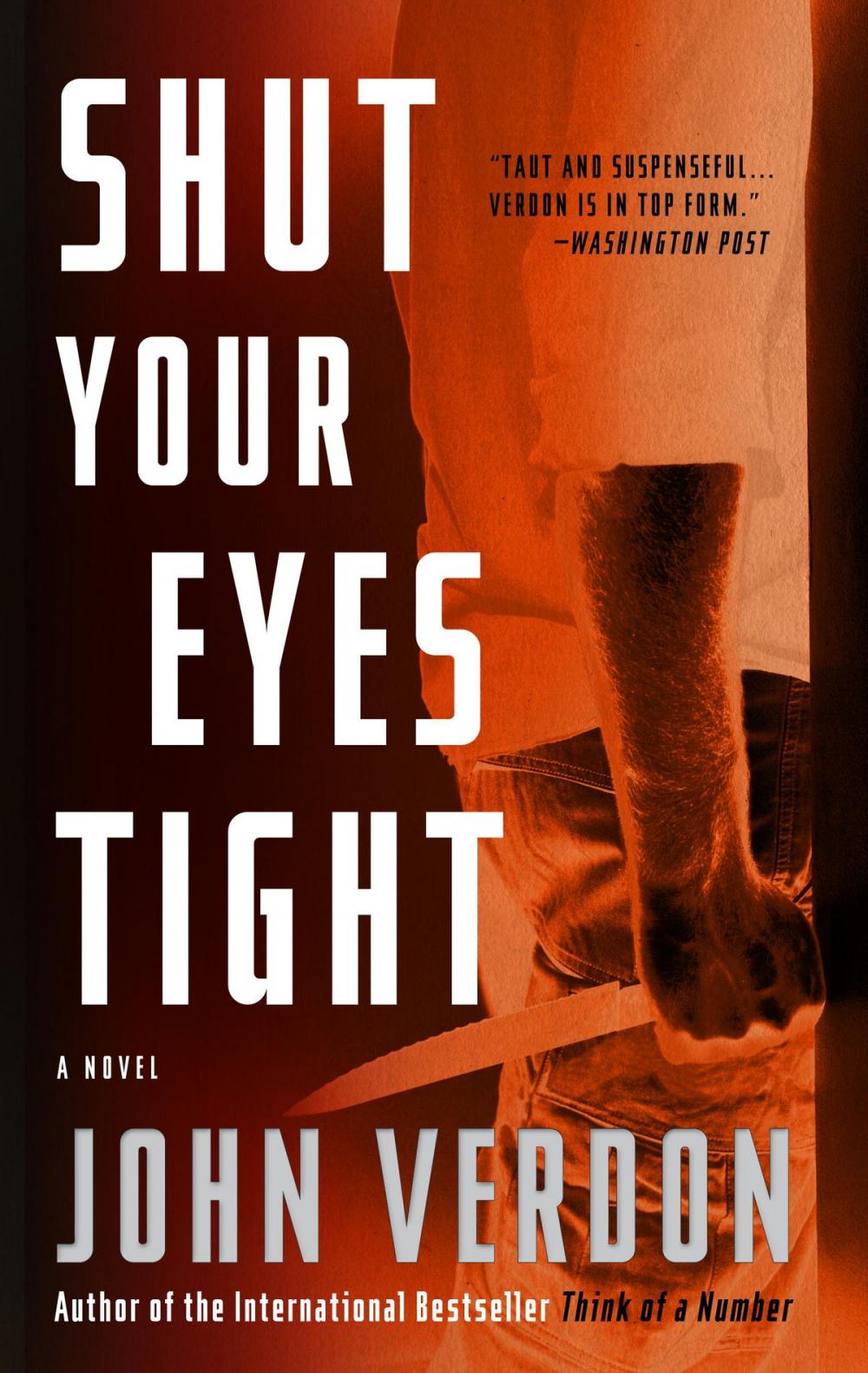 Big bigCover of Shut Your Eyes Tight (Dave Gurney, No. 2)