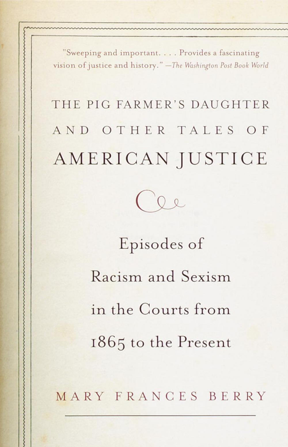 Big bigCover of The Pig Farmer's Daughter and Other Tales of American Justice