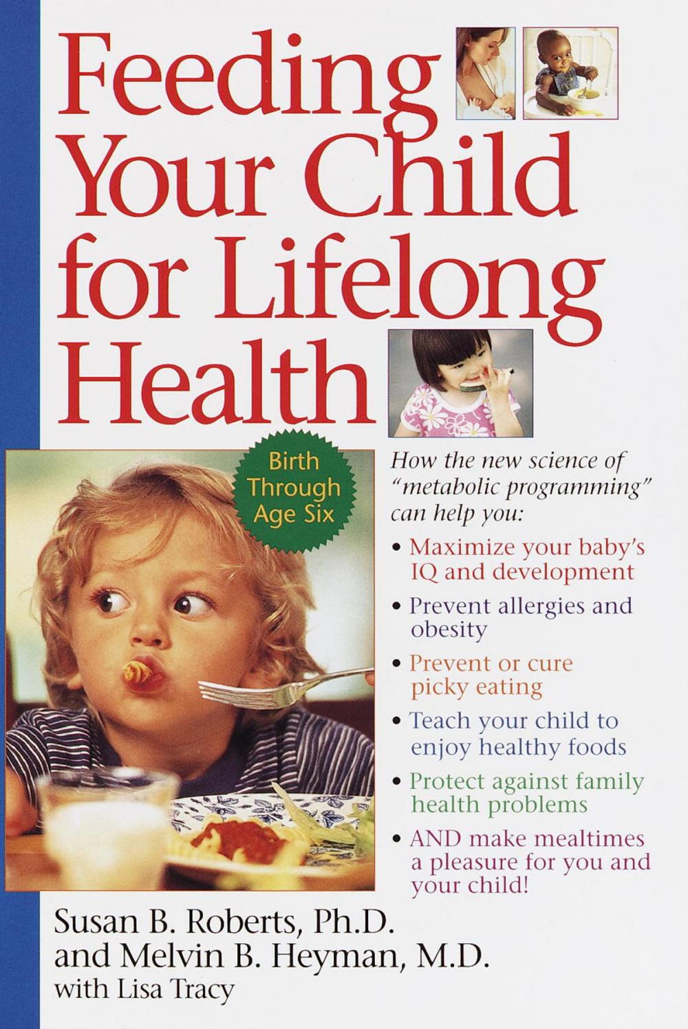 Big bigCover of Feeding Your Child for Lifelong Health