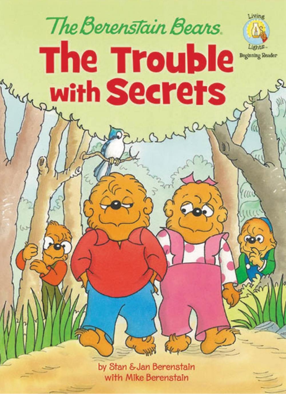 Big bigCover of The Berenstain Bears: The Trouble with Secrets