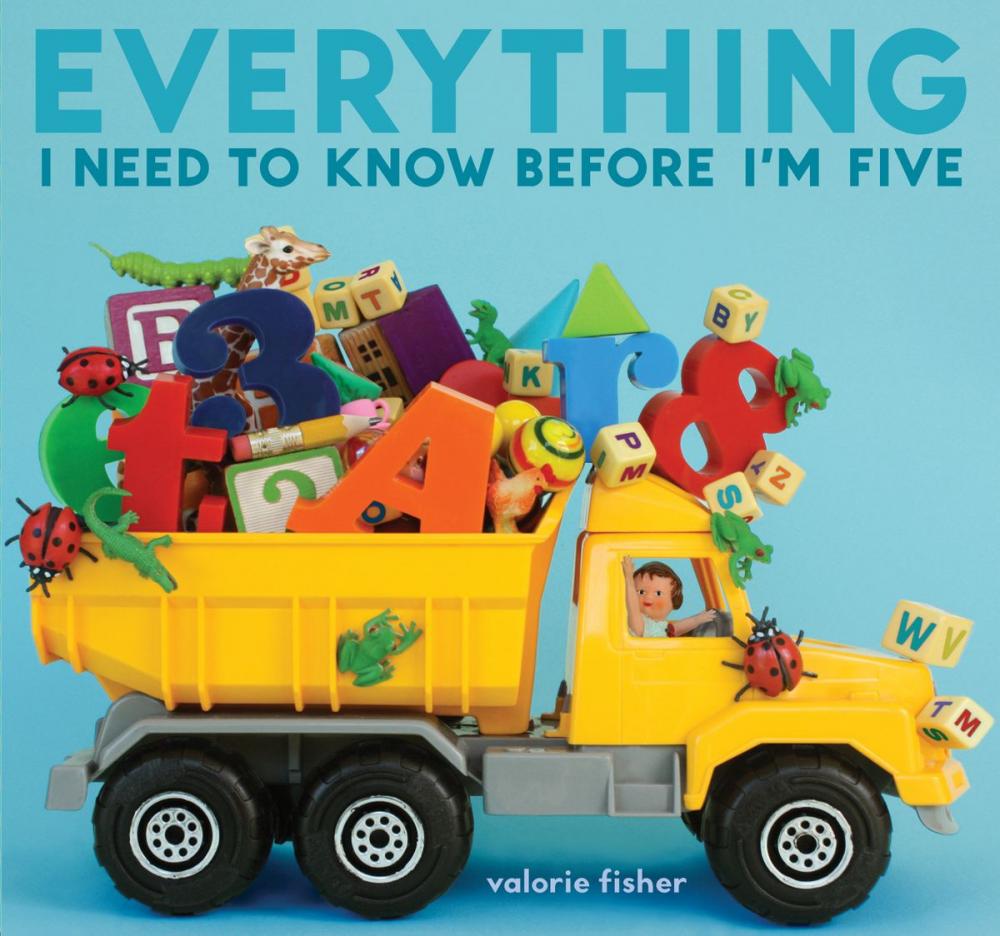 Big bigCover of Everything I Need to Know Before I'm Five