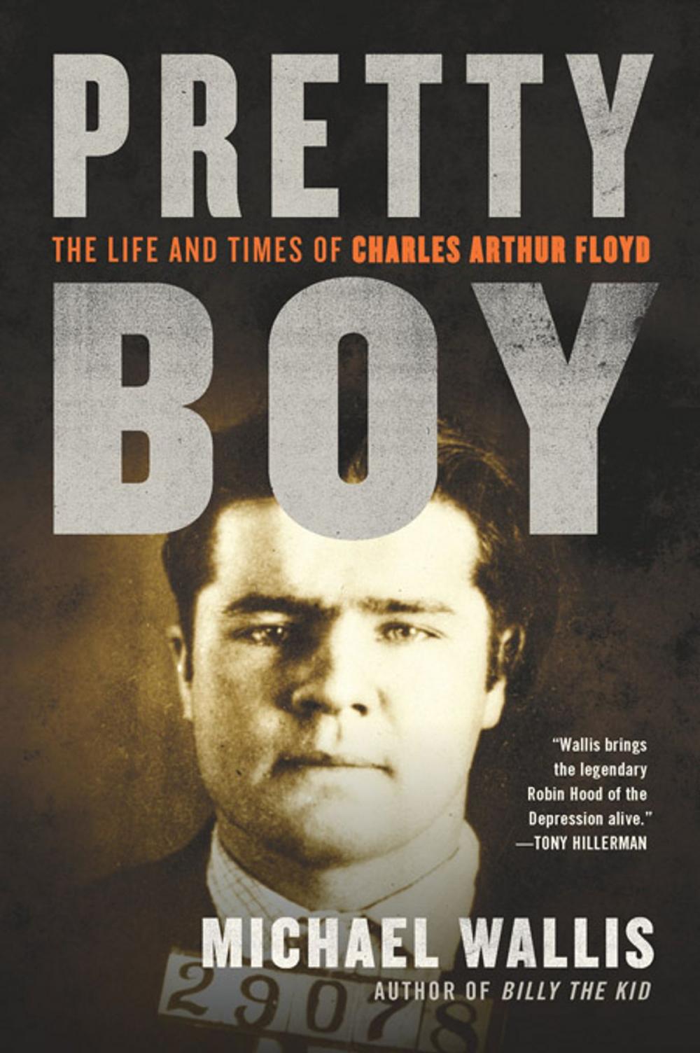 Big bigCover of Pretty Boy: The Life and Times of Charles Arthur Floyd