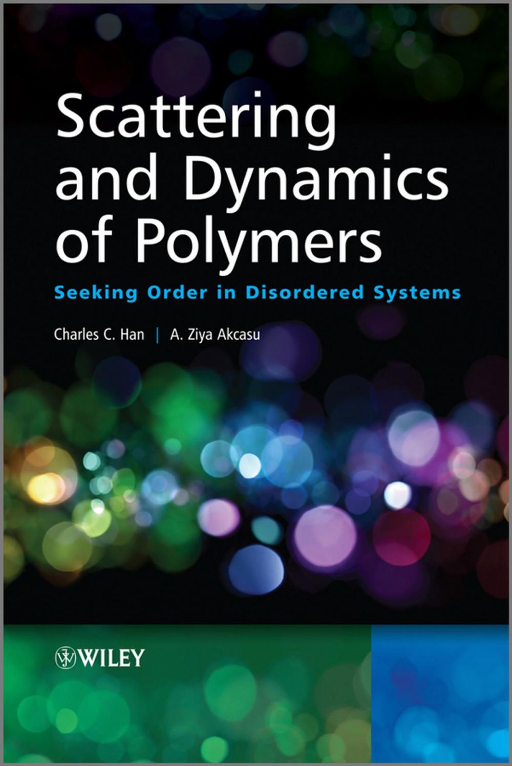 Big bigCover of Scattering and Dynamics of Polymers