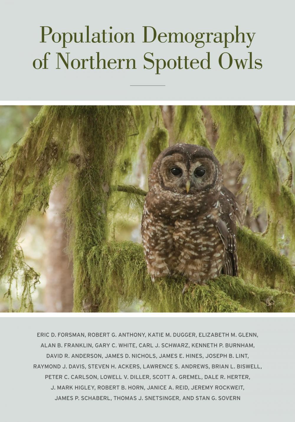 Big bigCover of Population Demography of Northern Spotted Owls