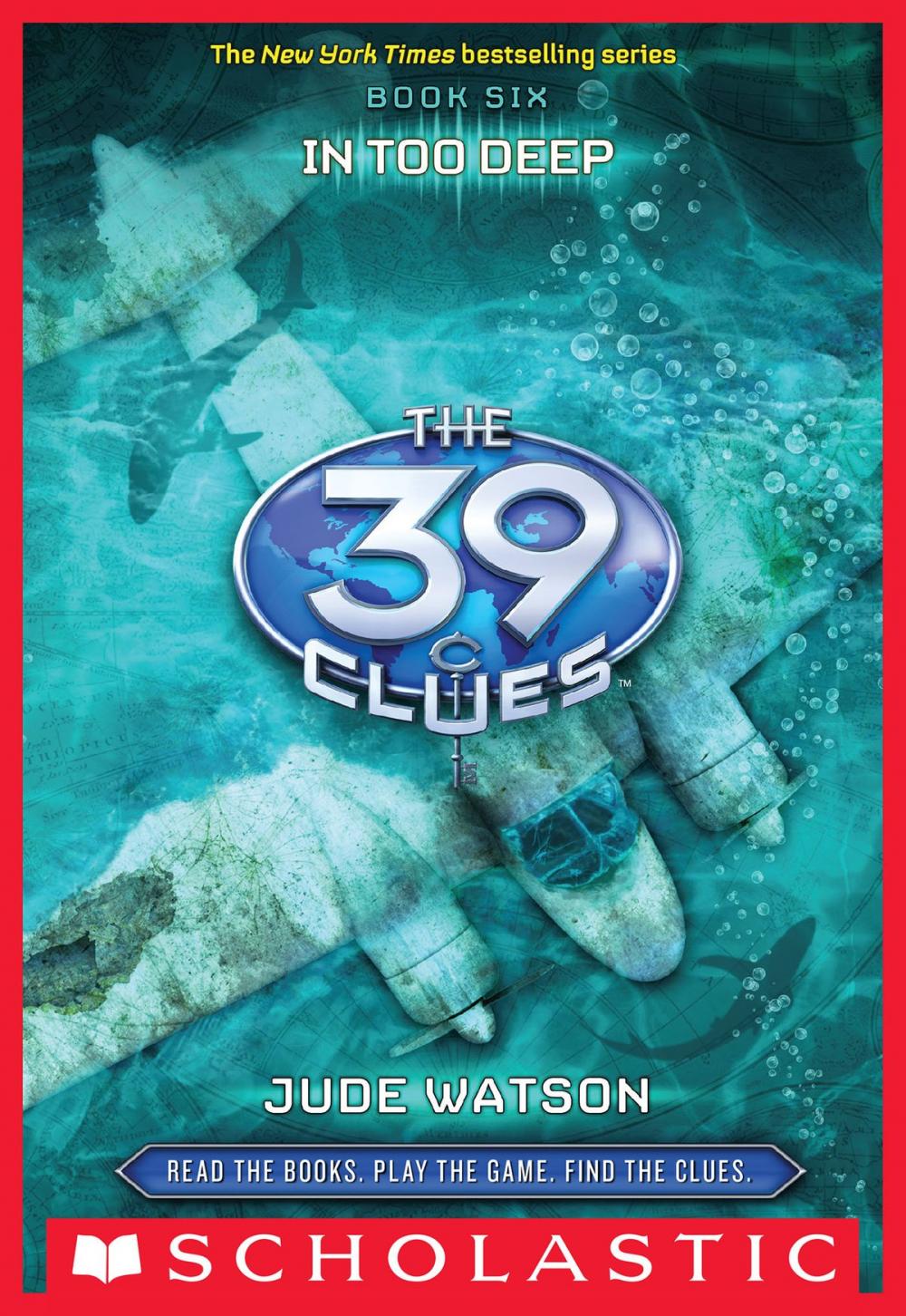 Big bigCover of The 39 Clues Book 6: In Too Deep