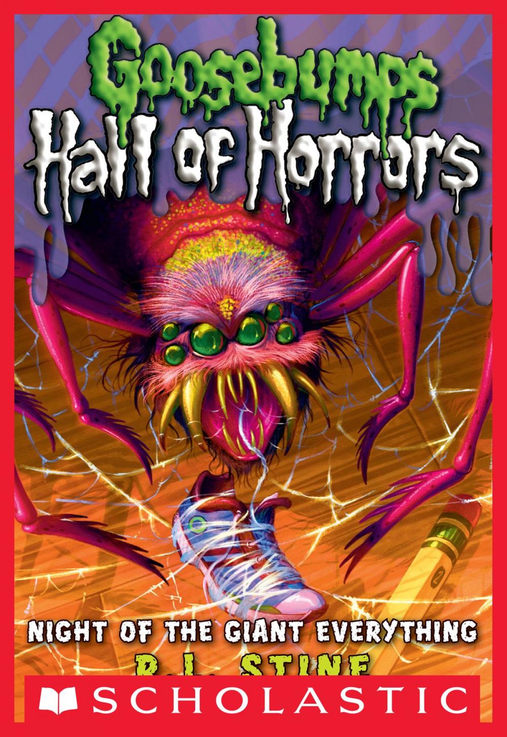 Big bigCover of Goosebumps: Hall of Horrors #2: Night of the Giant Everything