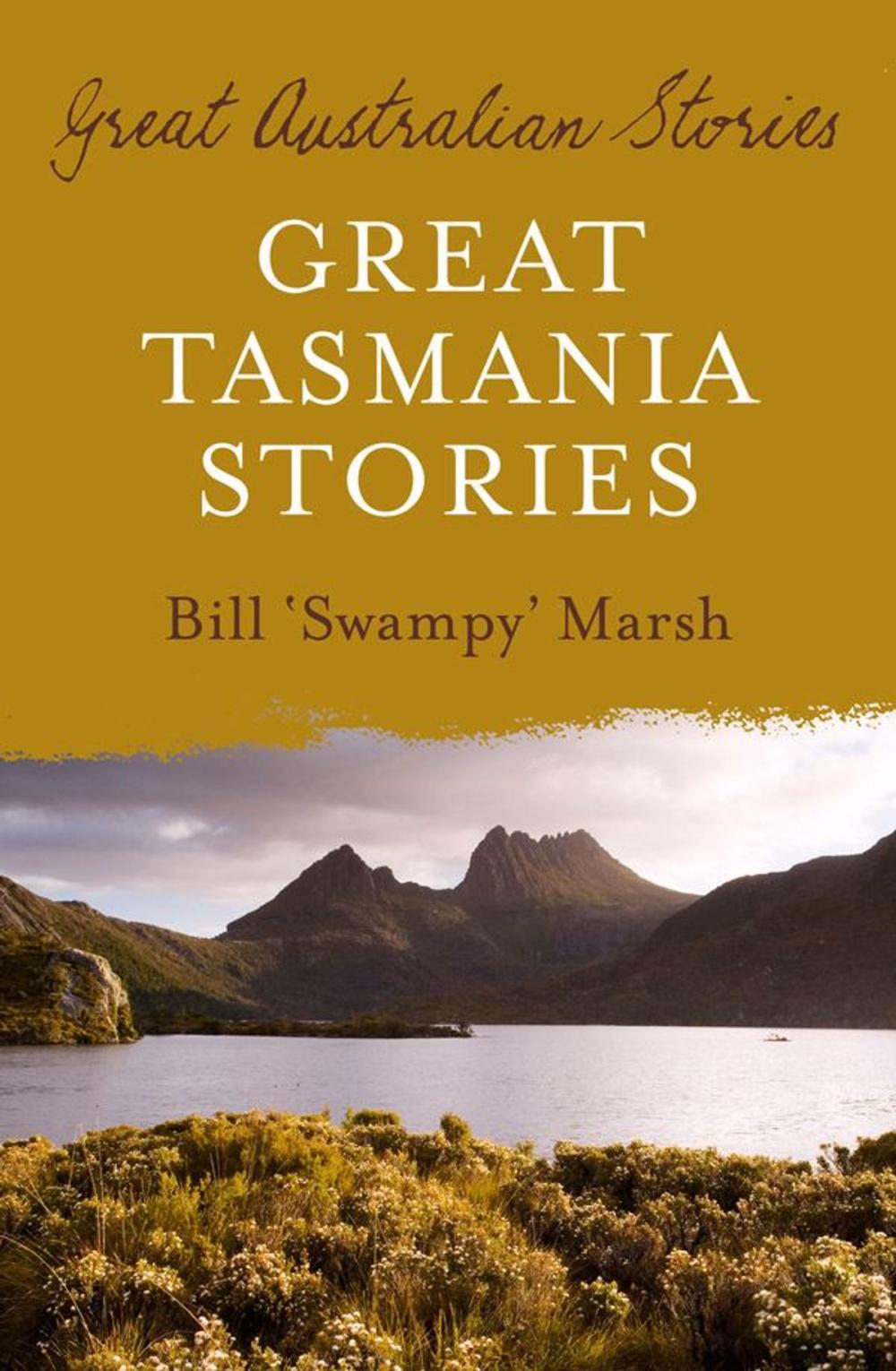 Big bigCover of Great Tasmania Stories