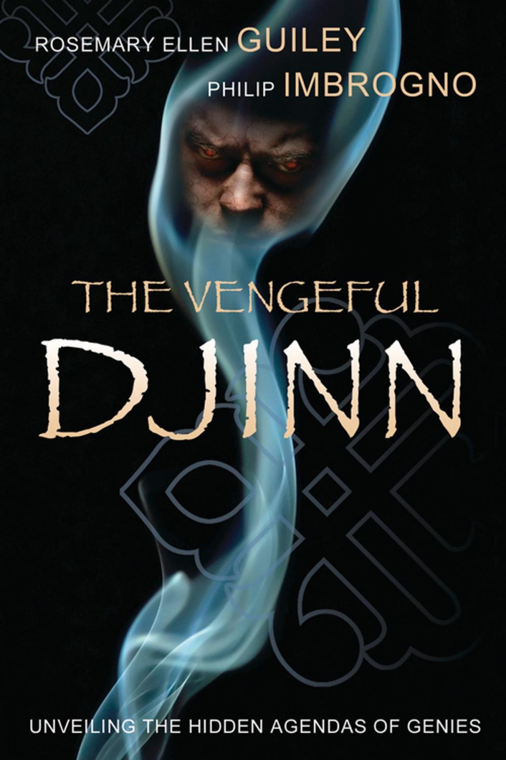 Big bigCover of The Vengeful Djinn: Unveiling the Hidden Agenda of Genies