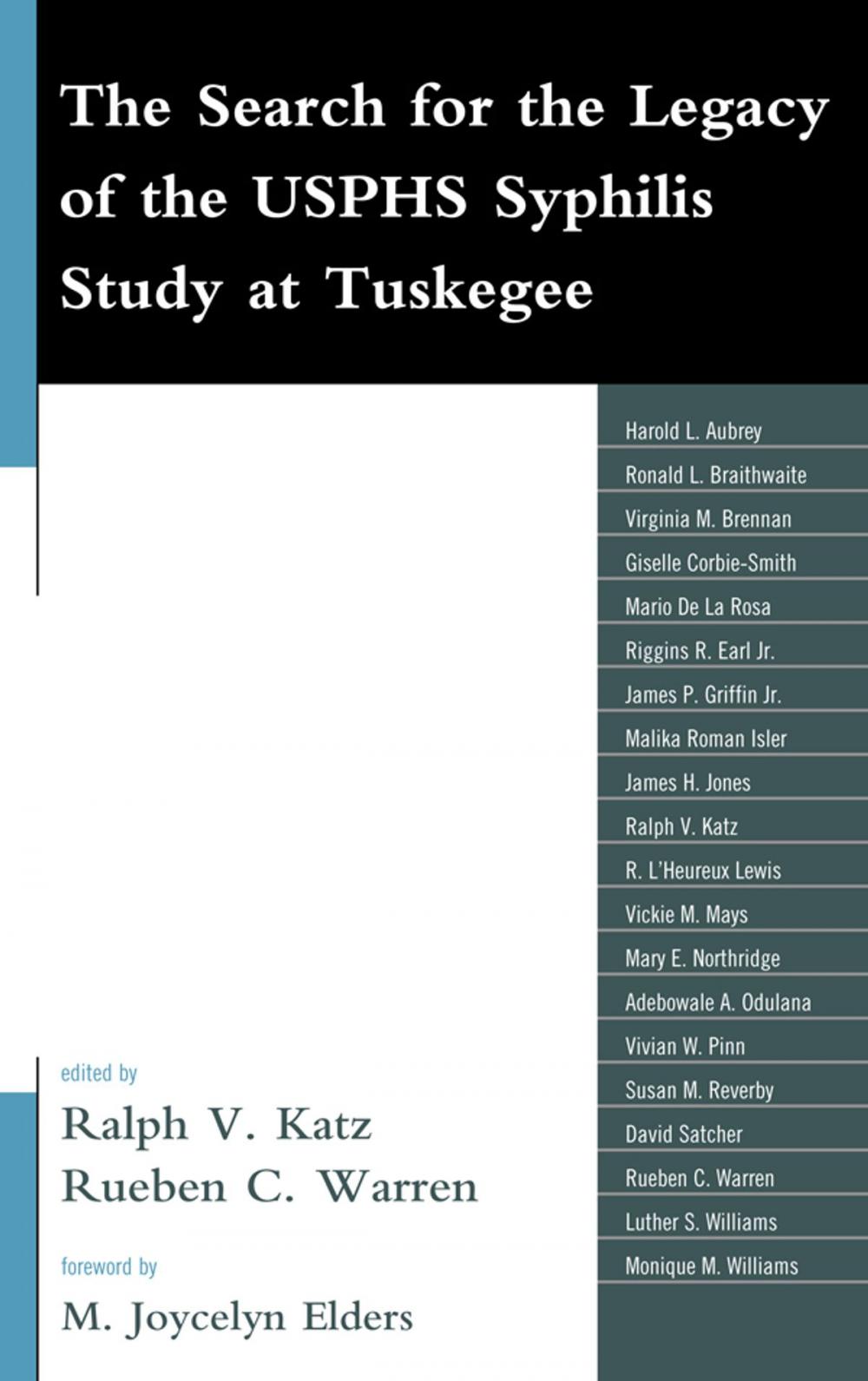 Big bigCover of The Search for the Legacy of the USPHS Syphilis Study at Tuskegee