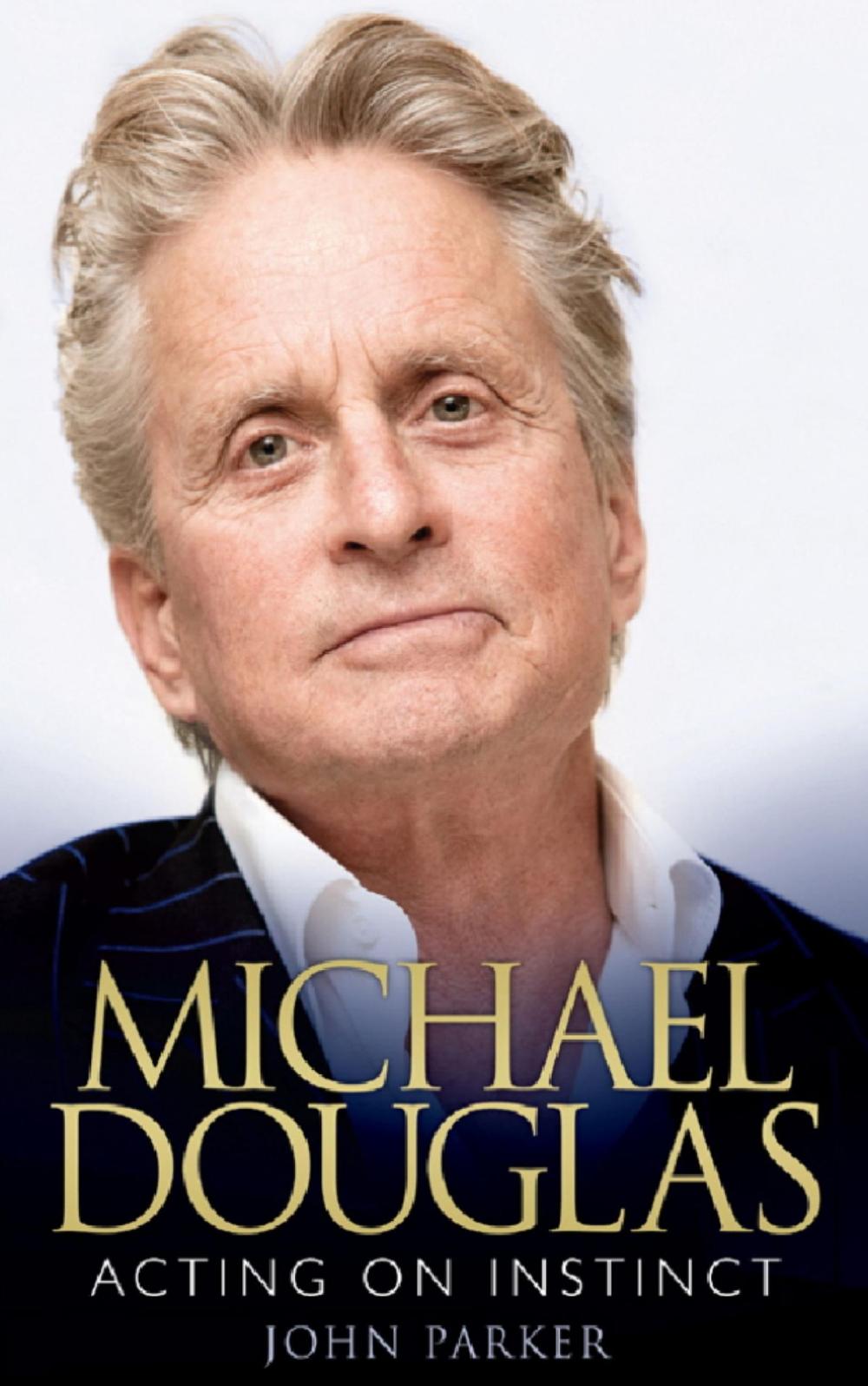 Big bigCover of Michael Douglas: Acting on Instinct