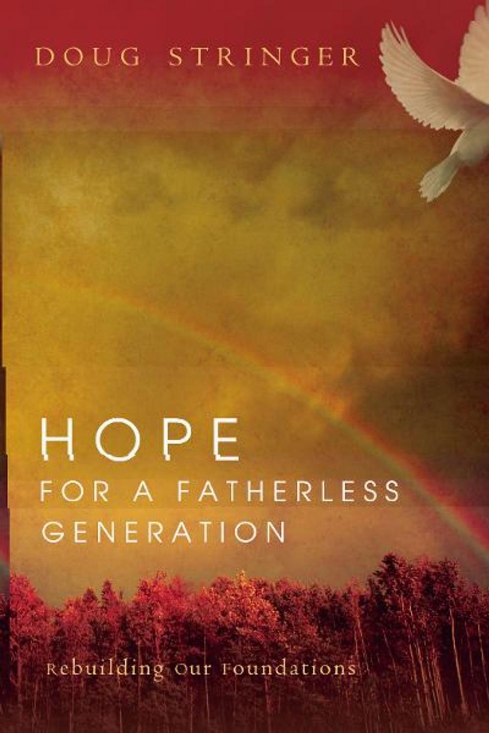 Big bigCover of Hope for a Fatherless Generation