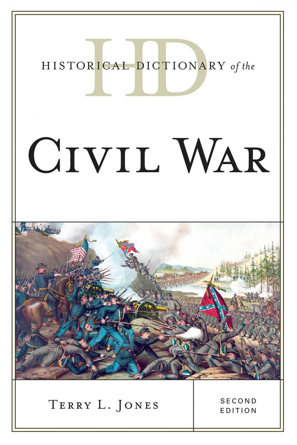 Big bigCover of Historical Dictionary of the Civil War