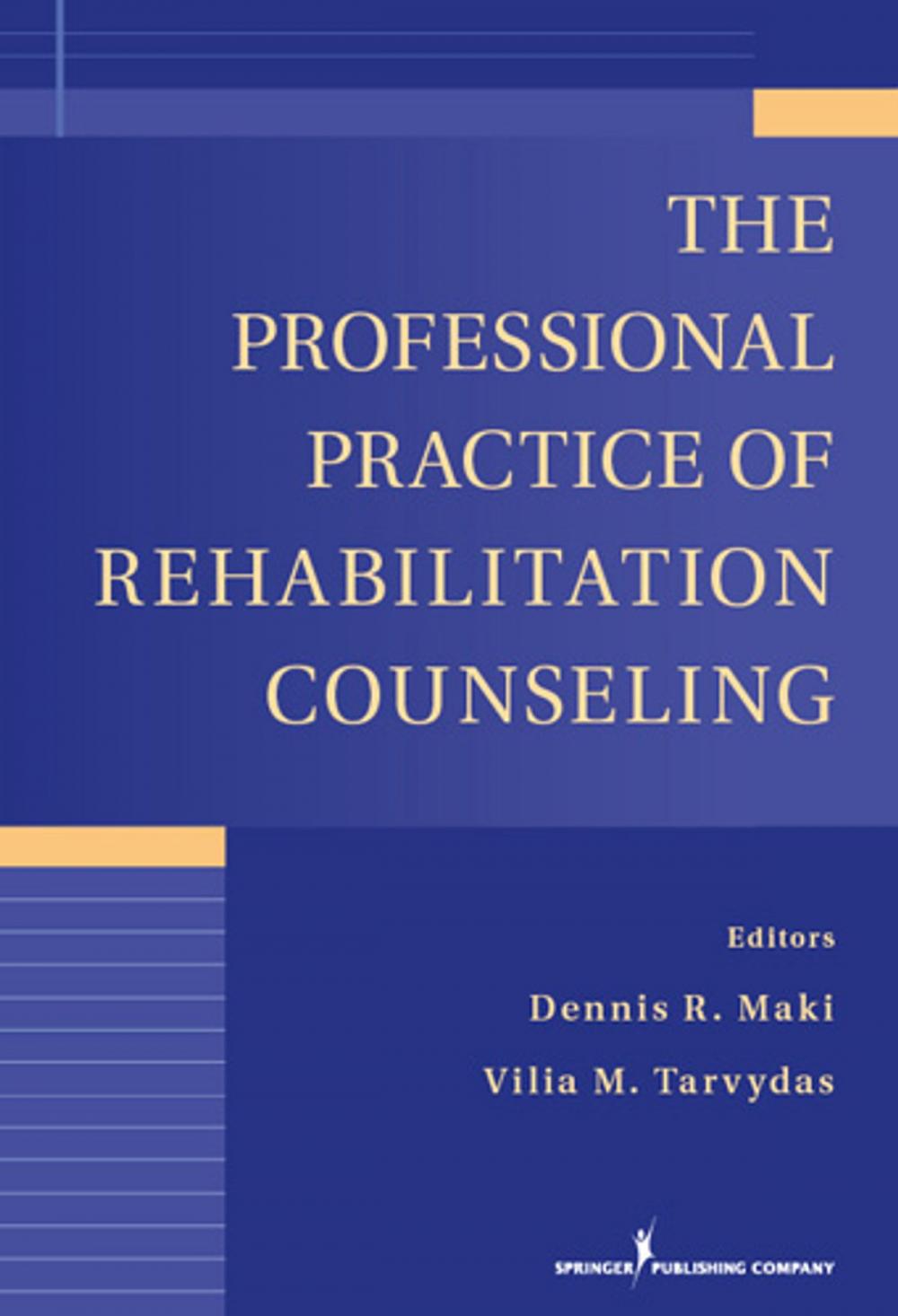 Big bigCover of The Professional Practice of Rehabilitation Counseling