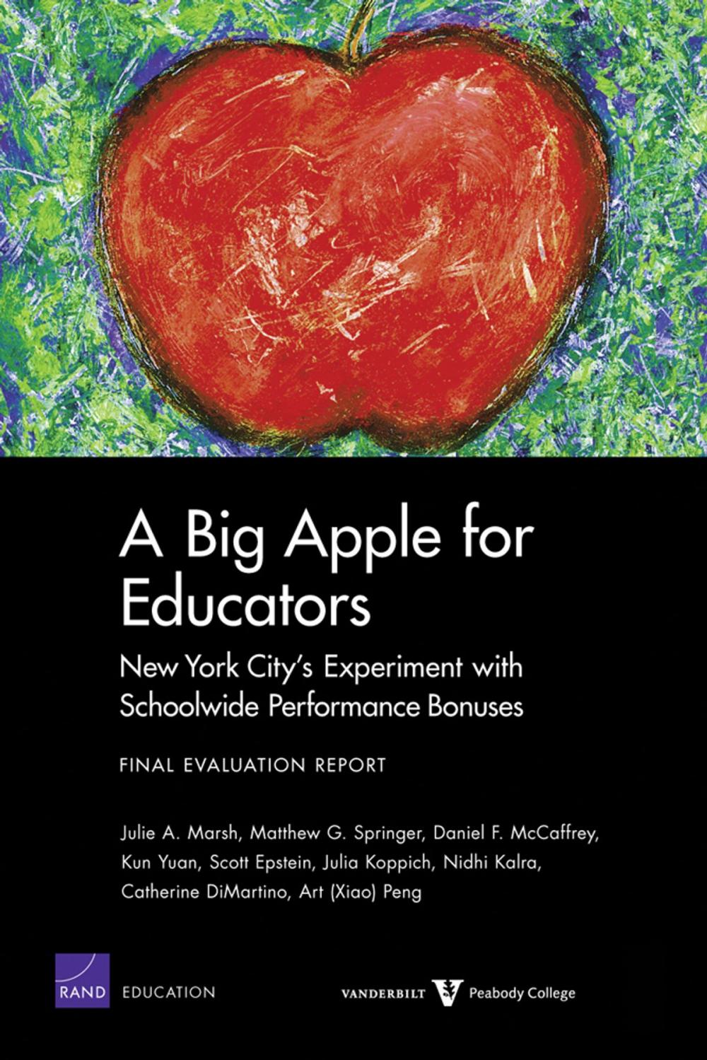 Big bigCover of A Big Apple for Educators: New York City's Experiment with Schoolwide Performance Bonuses