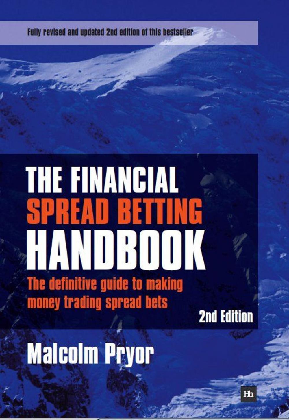 Big bigCover of The Financial Spread Betting Handbook