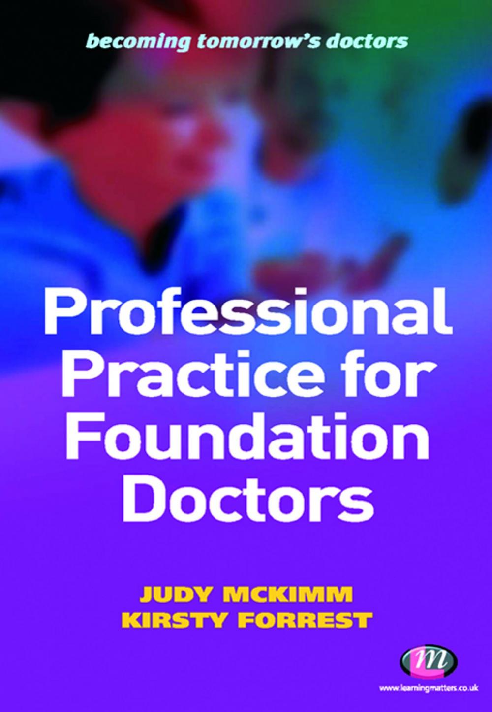 Big bigCover of Professional Practice for Foundation Doctors