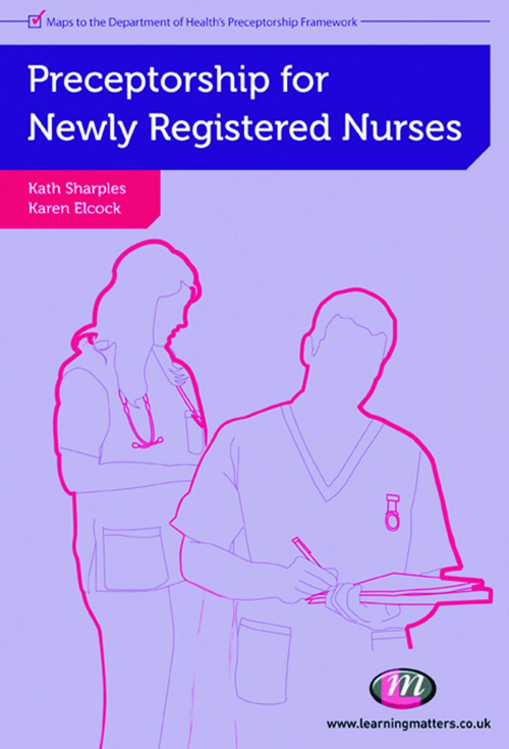 Big bigCover of Preceptorship for Newly Registered Nurses