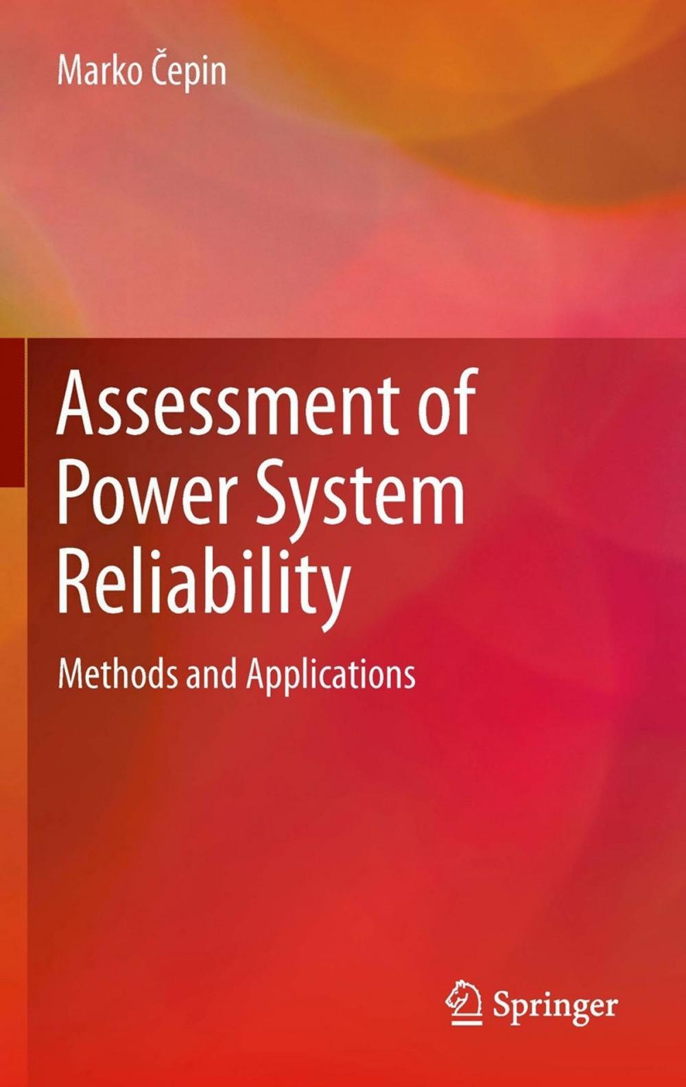 Big bigCover of Assessment of Power System Reliability