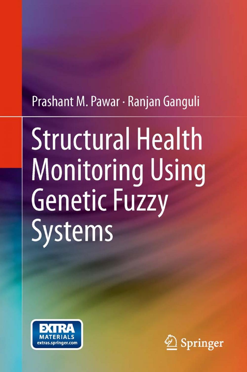 Big bigCover of Structural Health Monitoring Using Genetic Fuzzy Systems