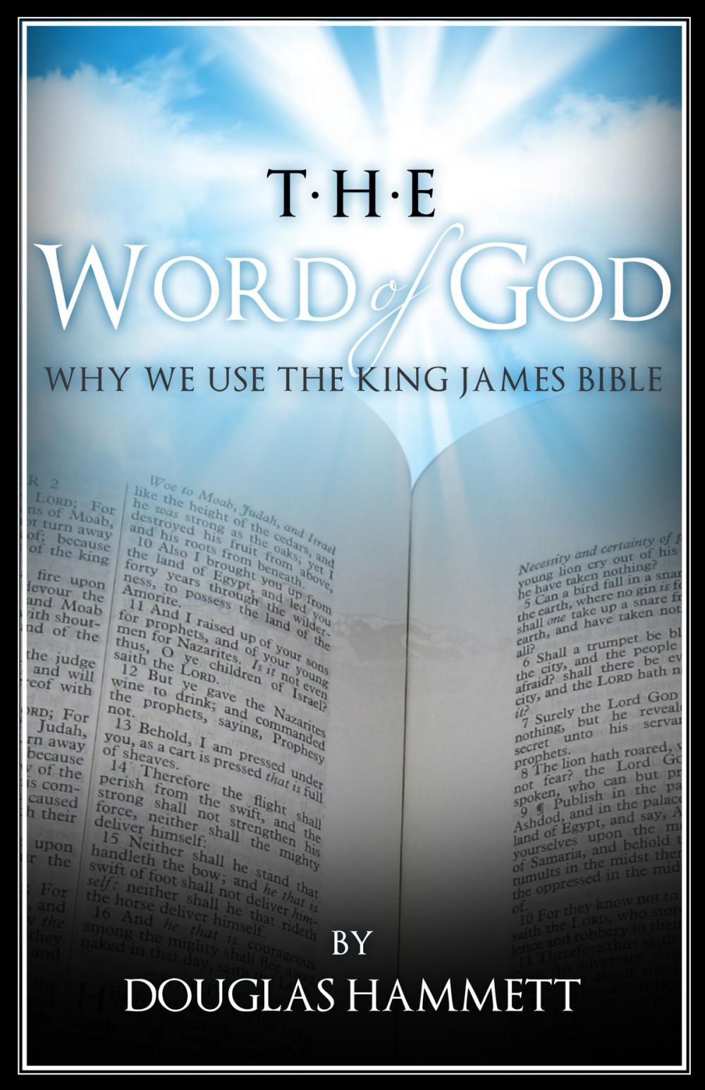 Big bigCover of The Word of God: Why We Use the King James Bible