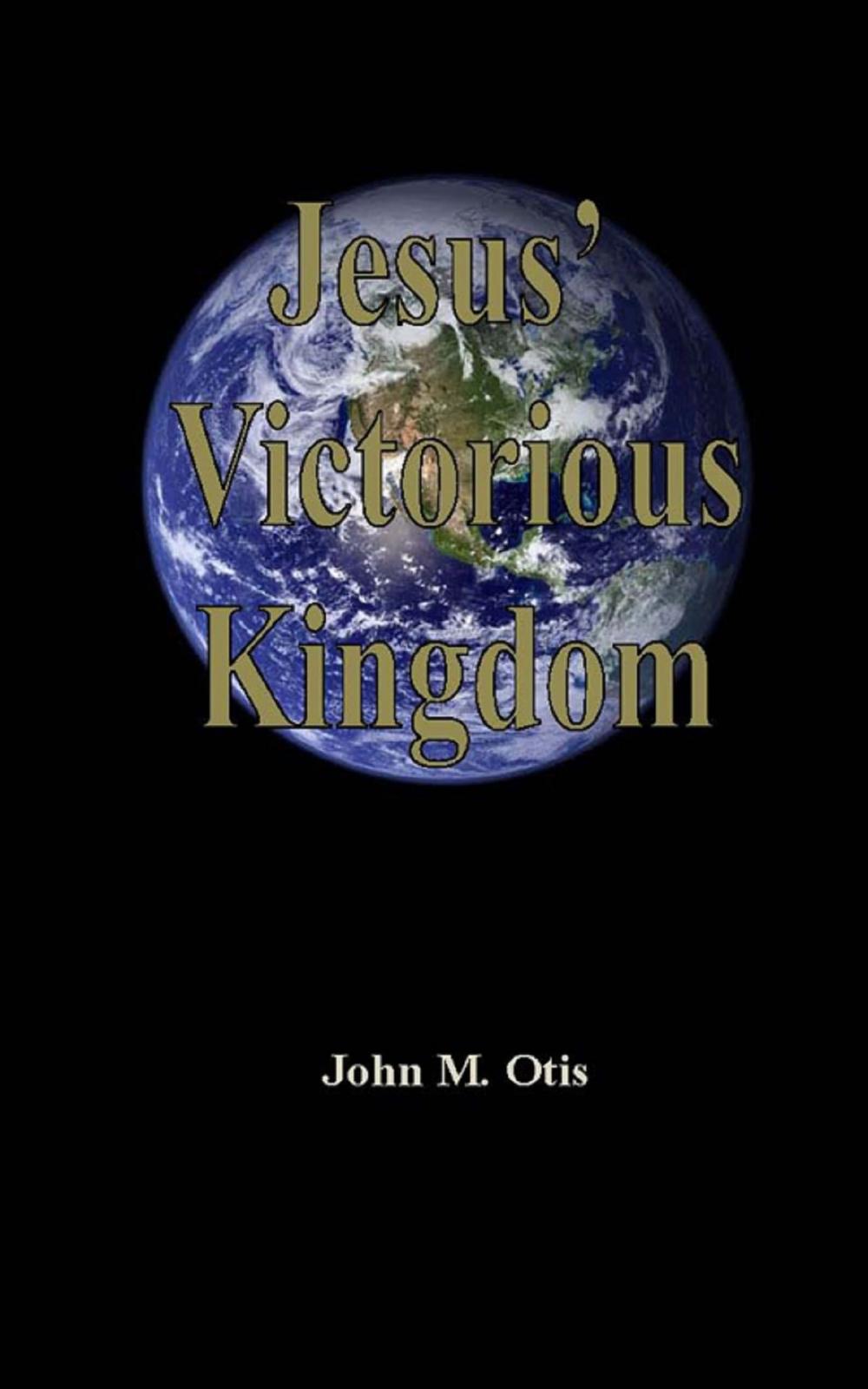 Big bigCover of Jesus' Victorious Kingdom