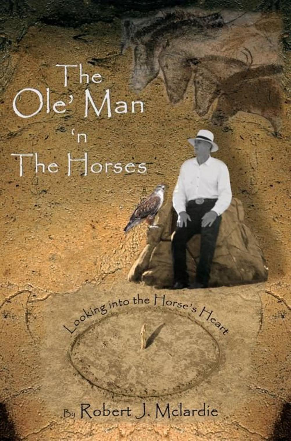 Big bigCover of The Ole’ Man ‘n The Horses