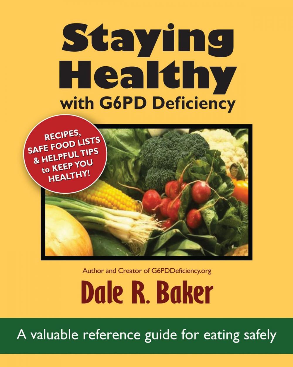 Big bigCover of Staying Healthy with G6PD Deficiency