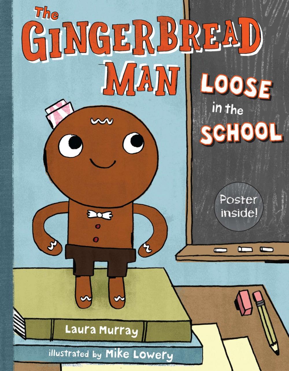 Big bigCover of The Gingerbread Man Loose in the School