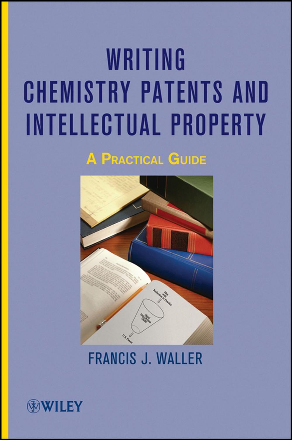 Big bigCover of Writing Chemistry Patents and Intellectual Property