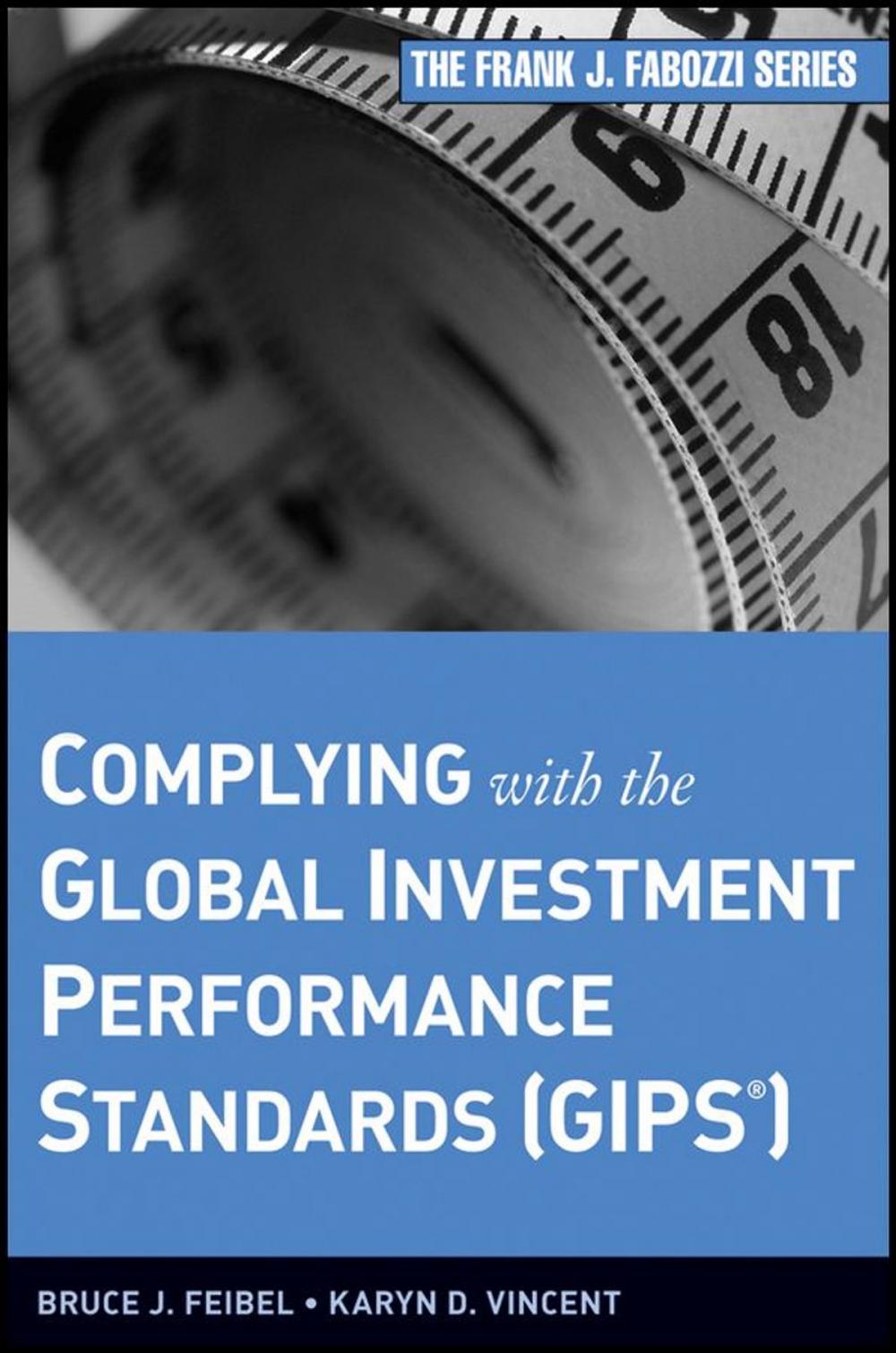 Big bigCover of Complying with the Global Investment Performance Standards (GIPS)