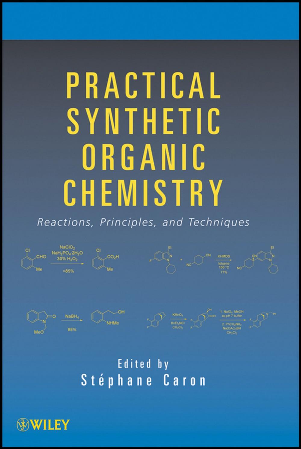 Big bigCover of Practical Synthetic Organic Chemistry