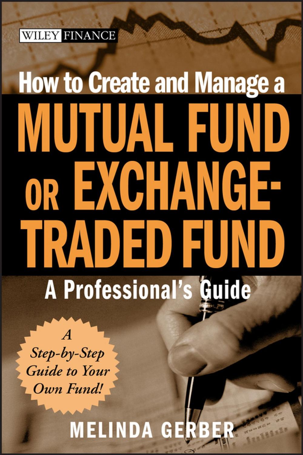 Big bigCover of How to Create and Manage a Mutual Fund or Exchange-Traded Fund