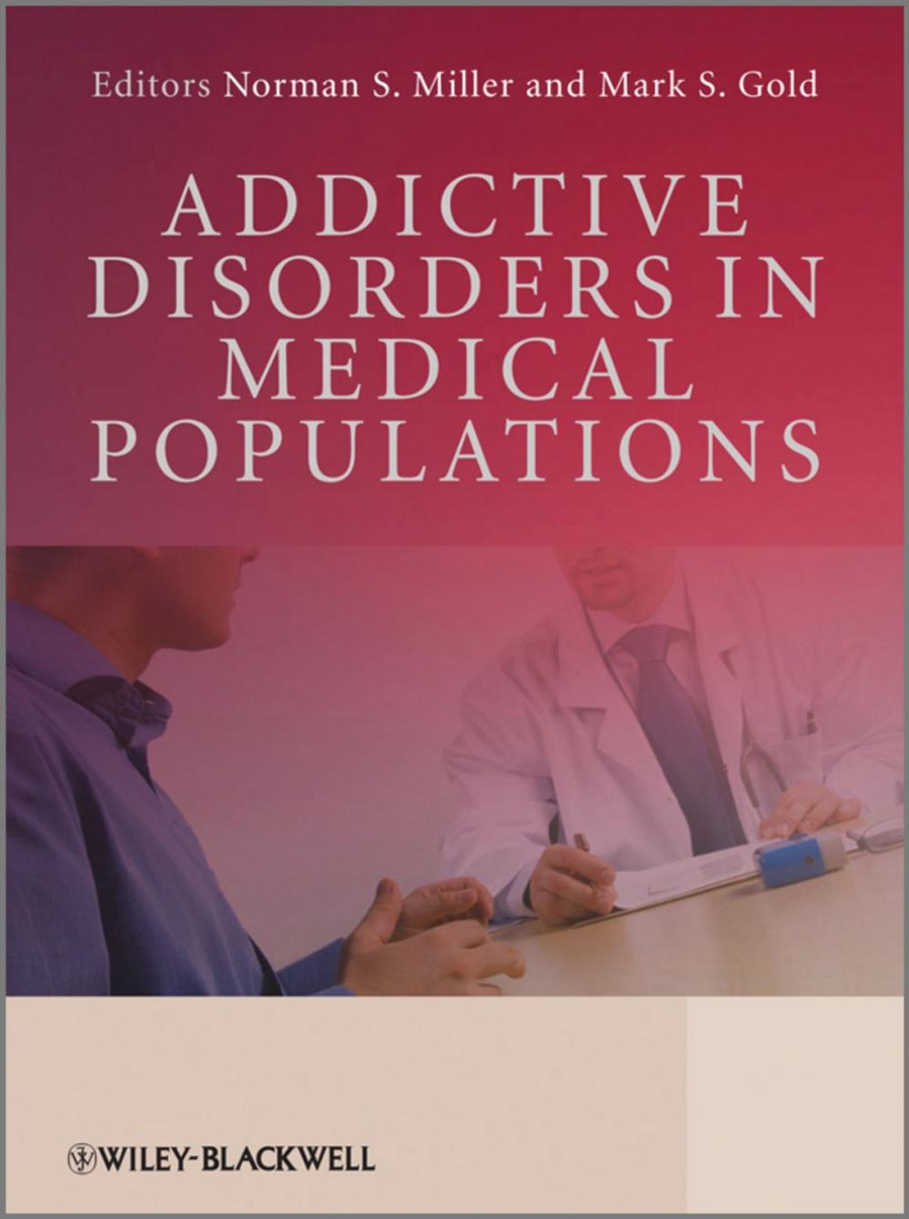 Big bigCover of Addictive Disorders in Medical Populations