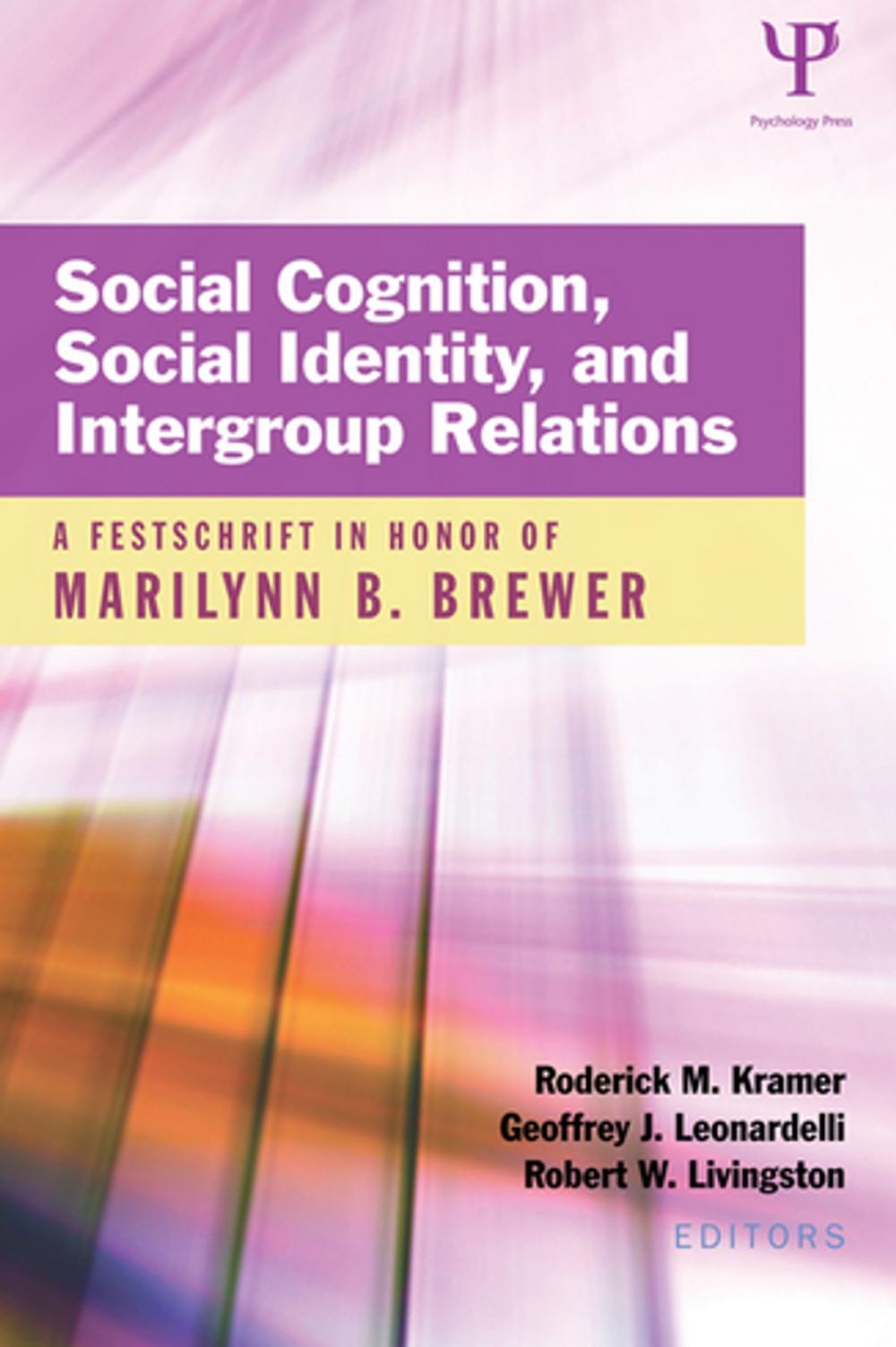 Big bigCover of Social Cognition, Social Identity, and Intergroup Relations