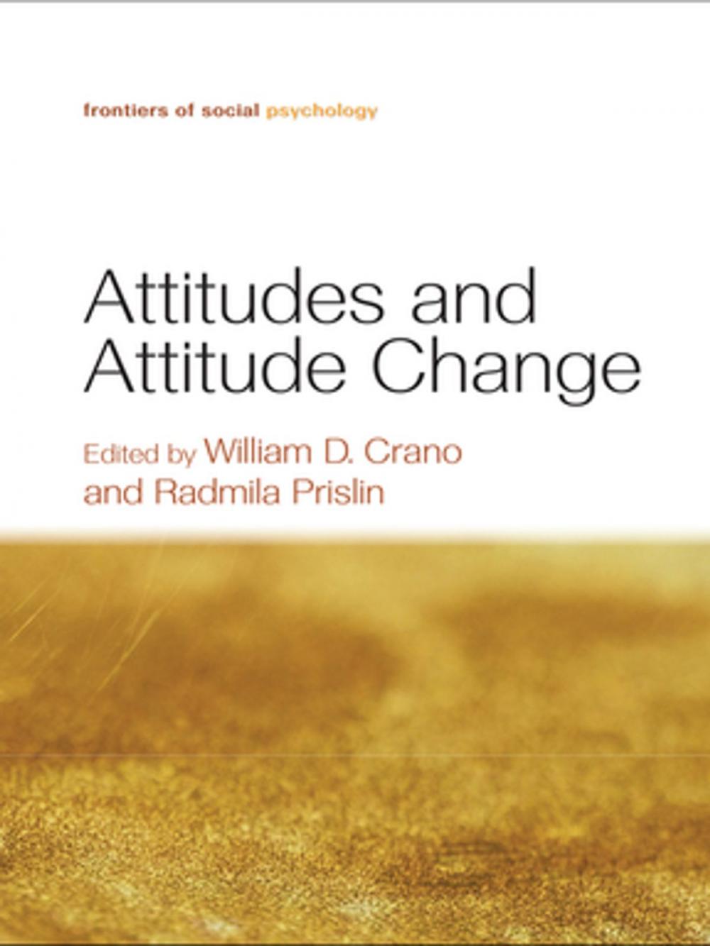 Big bigCover of Attitudes and Attitude Change