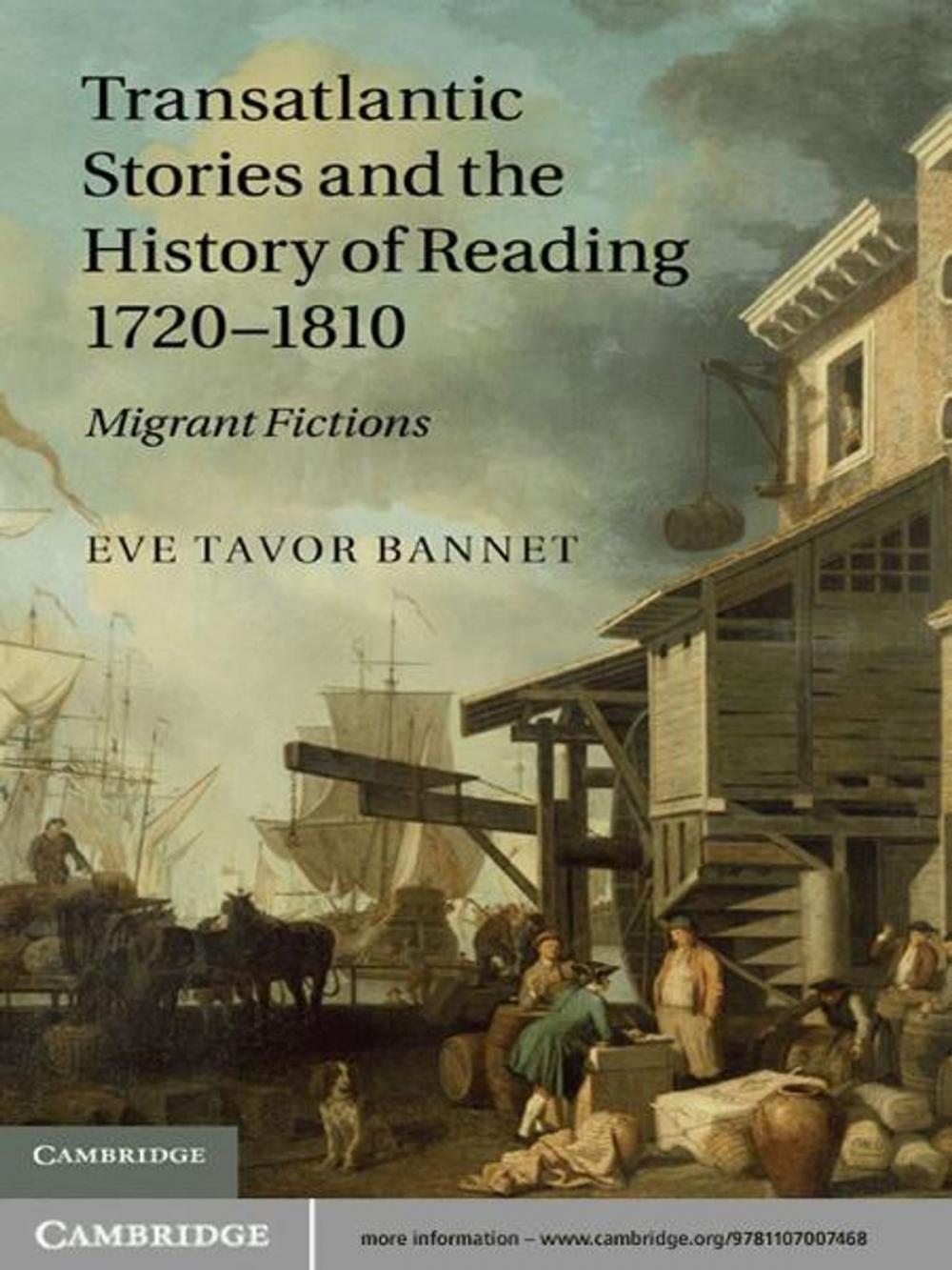 Big bigCover of Transatlantic Stories and the History of Reading, 1720–1810