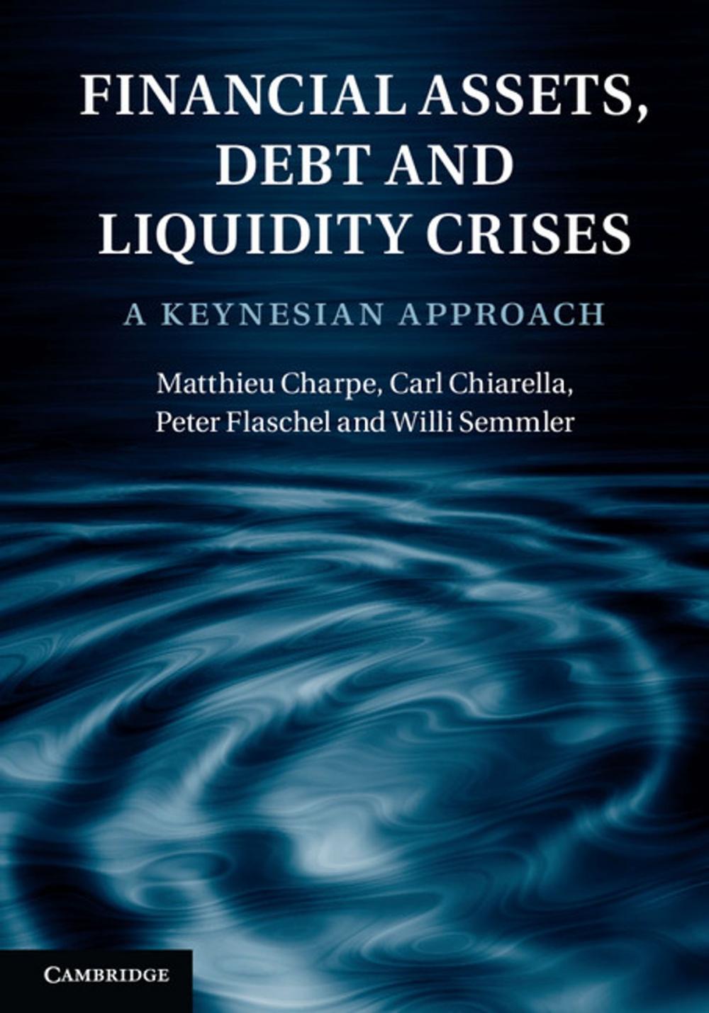 Big bigCover of Financial Assets, Debt and Liquidity Crises