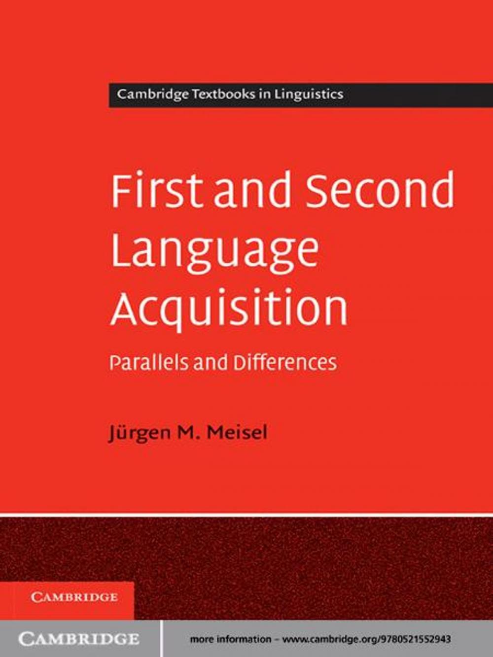 Big bigCover of First and Second Language Acquisition