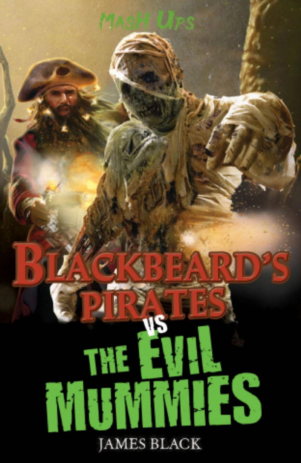 Big bigCover of Blackbeard`s Pirates vs The Evil Mummies