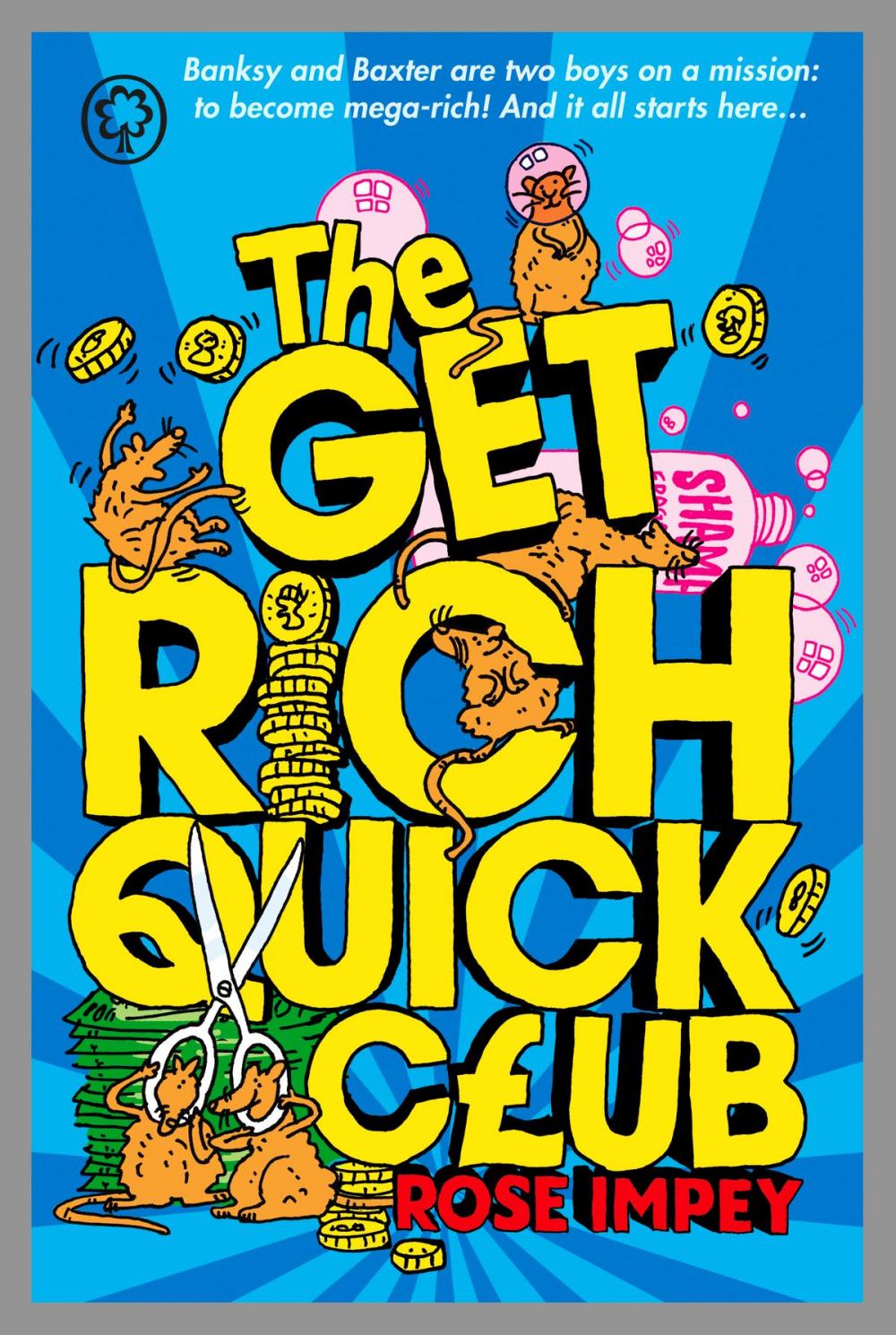 Big bigCover of The Get Rich Quick Club