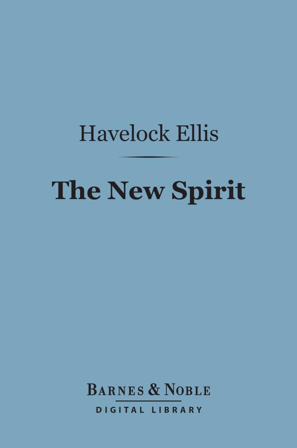 Big bigCover of The New Spirit (Barnes & Noble Digital Library)