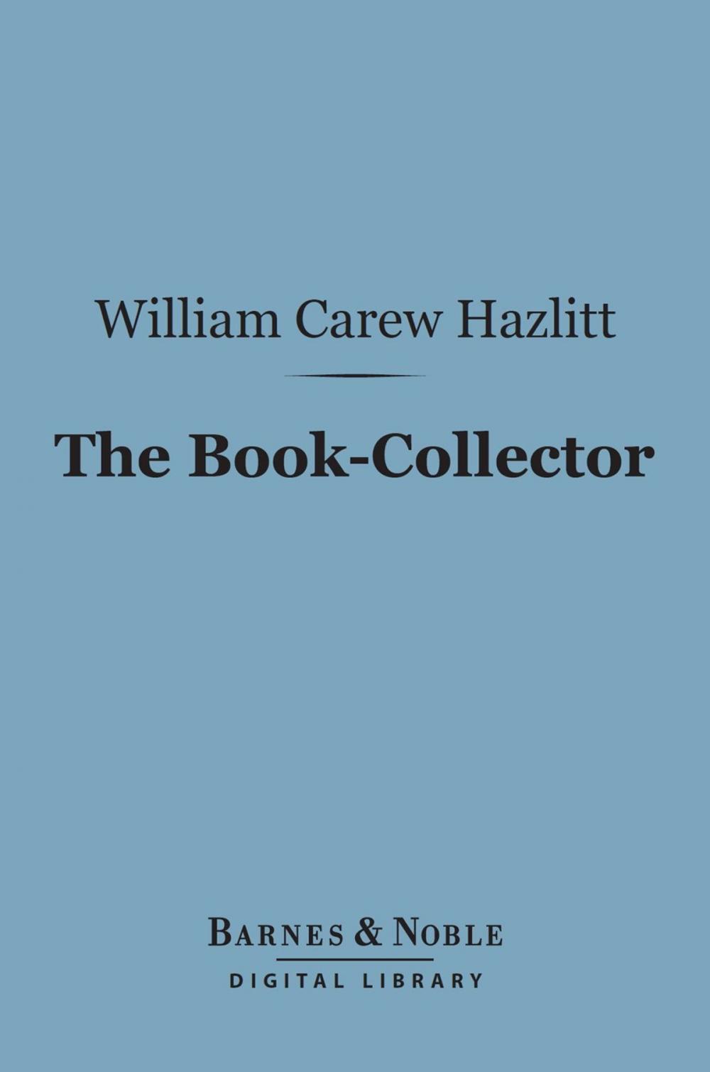 Big bigCover of The Book-Collector (Barnes & Noble Digital Library)