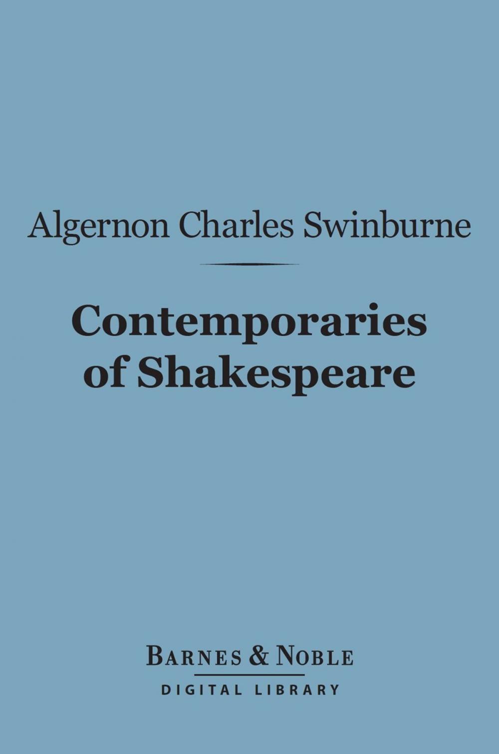 Big bigCover of Contemporaries of Shakespeare (Barnes & Noble Digital Library)