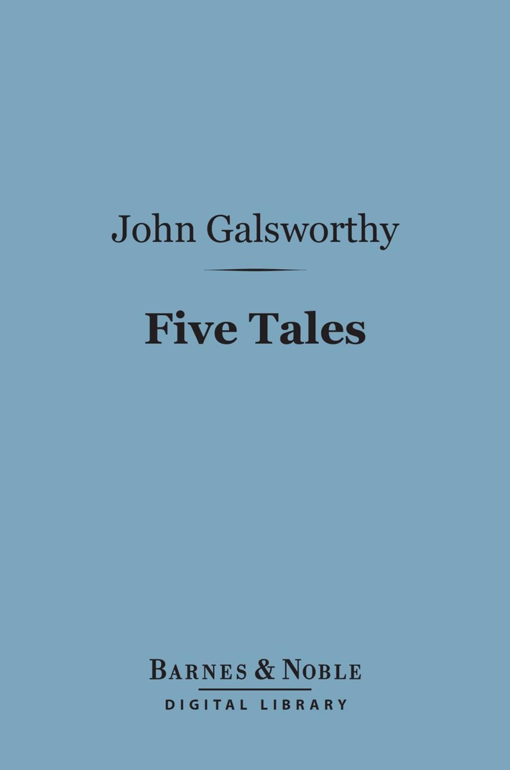 Big bigCover of Five Tales (Barnes & Noble Digital Library)