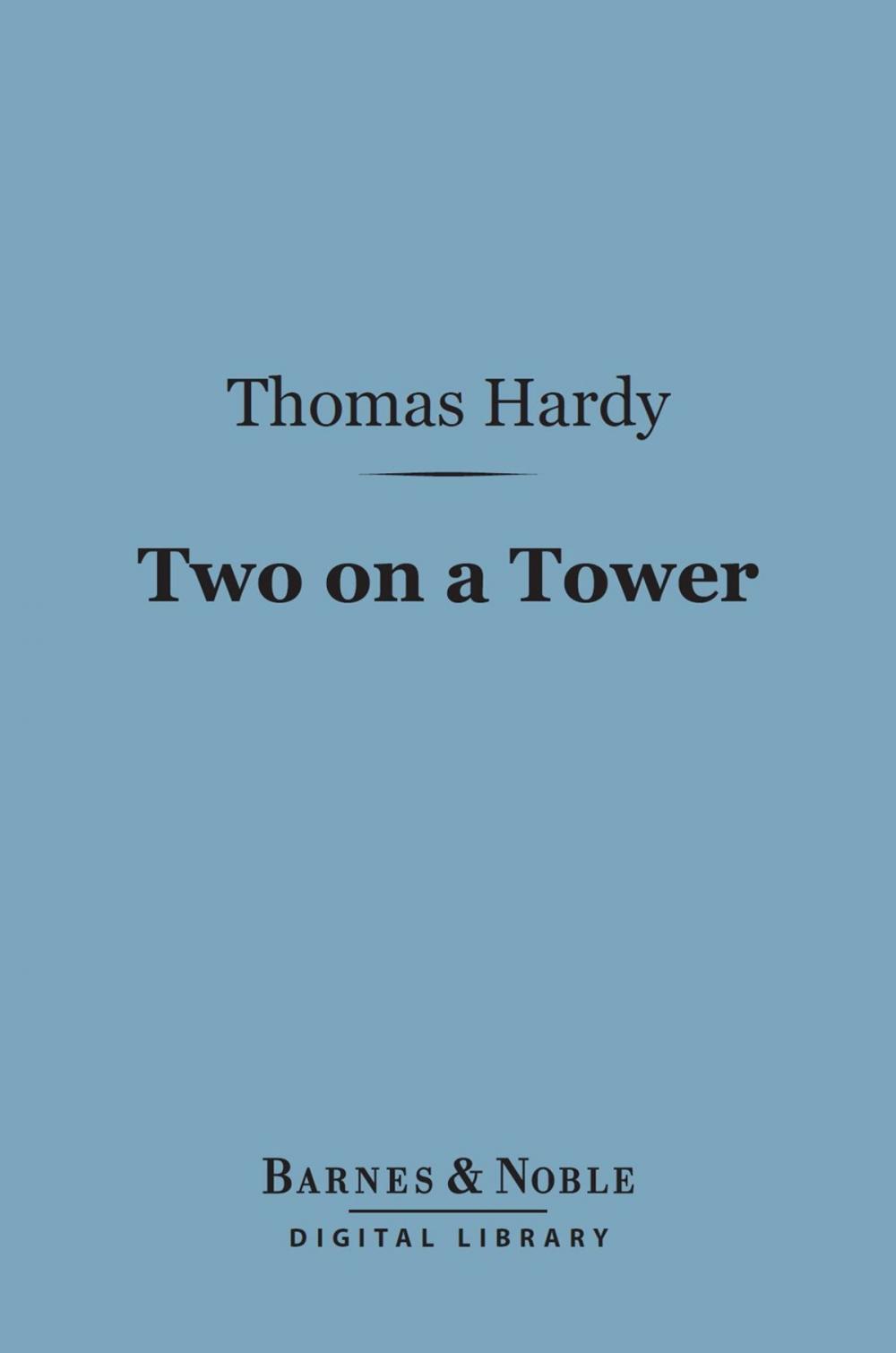 Big bigCover of Two on a Tower (Barnes & Noble Digital Library)