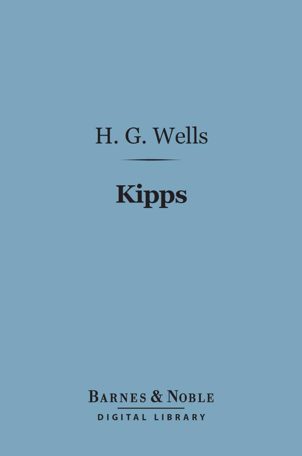 Big bigCover of Kipps (Barnes & Noble Digital Library)