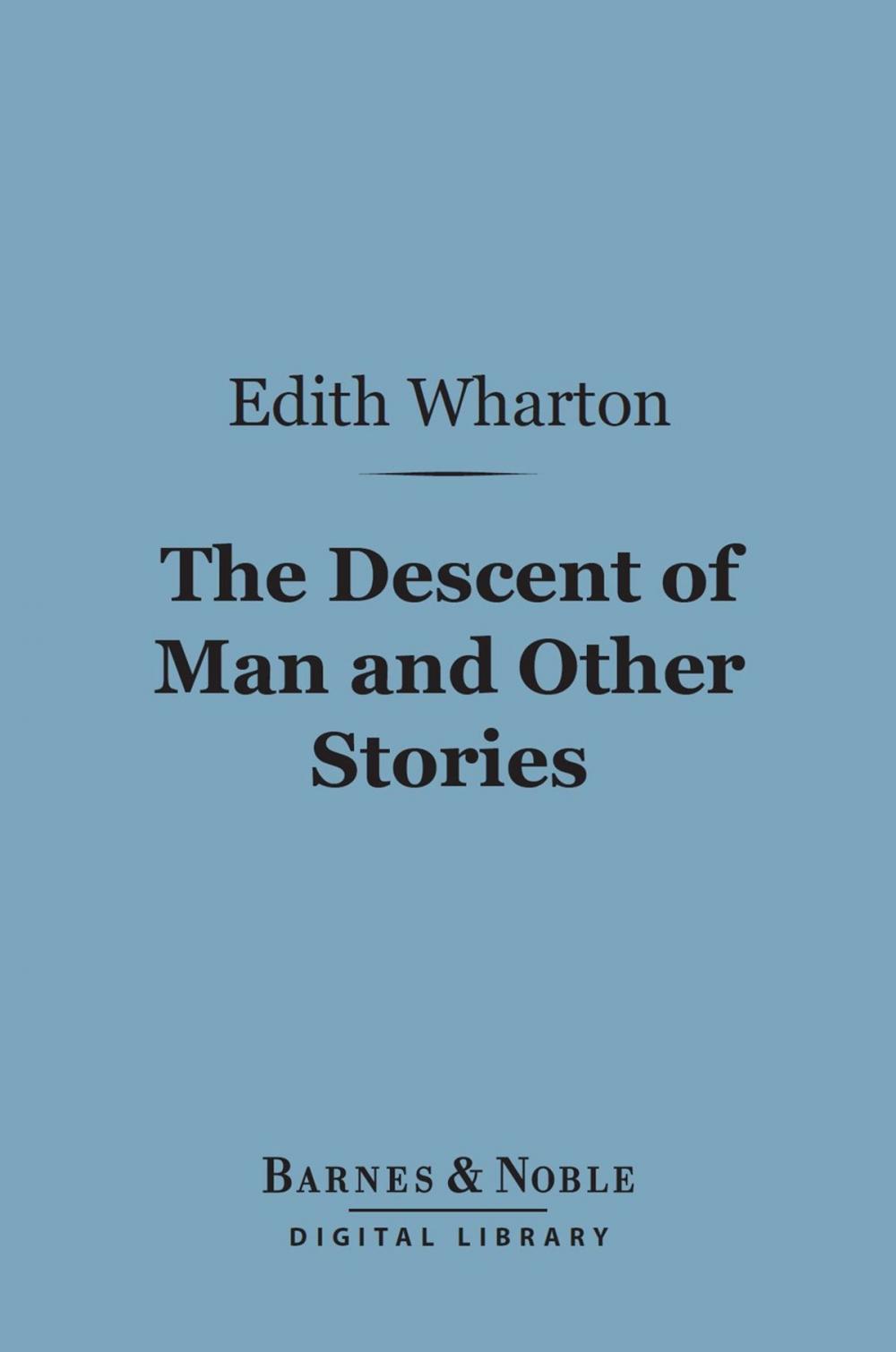 Big bigCover of The Descent of Man and Other Stories (Barnes & Noble Digital Library)