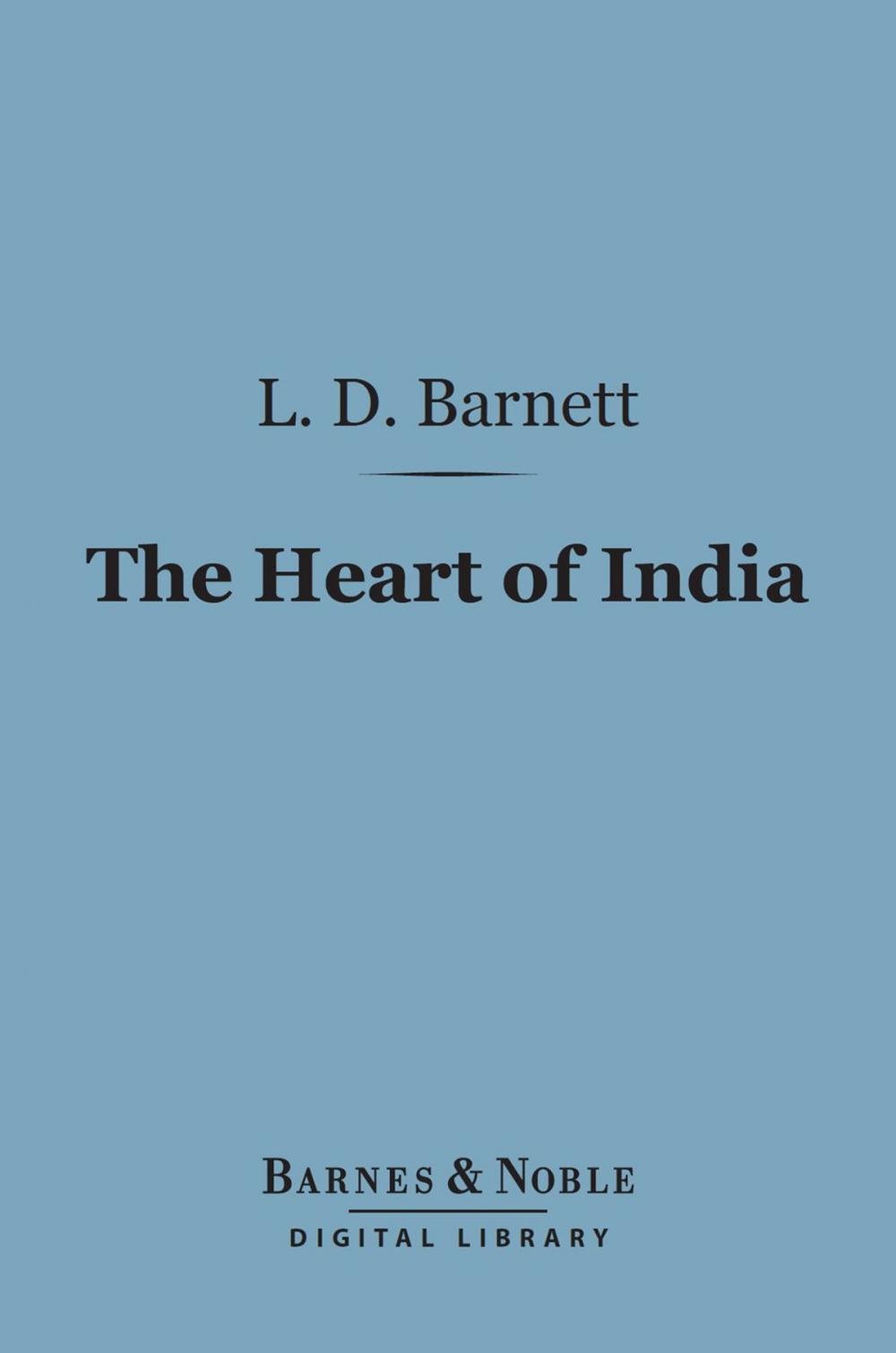 Big bigCover of The Heart of India (Barnes & Noble Digital Library)