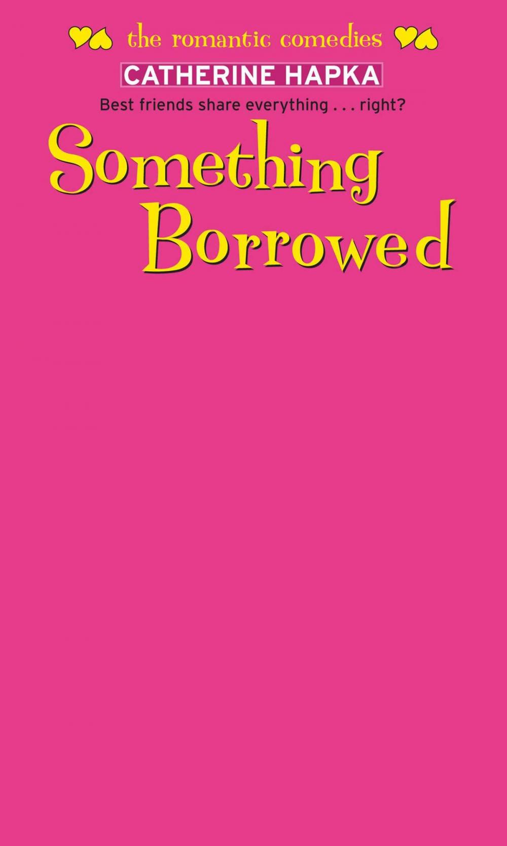 Big bigCover of Something Borrowed